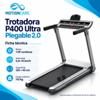 Trotadora P400 Ultra Plegable 2.0 — gráfica ilustrativa original MotionCare; ficha técnica